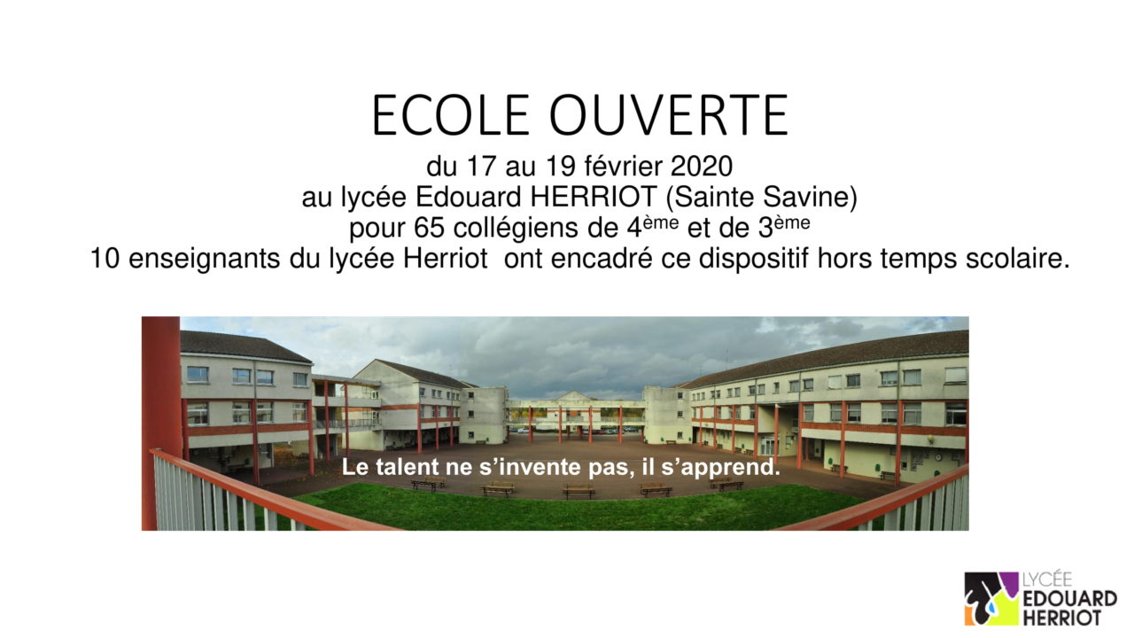 Ecole Ouverte Fevrier 2020 - Lycée Edouard Herriot